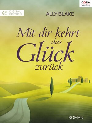 cover image of Mit dir kehrt das Glück zurück